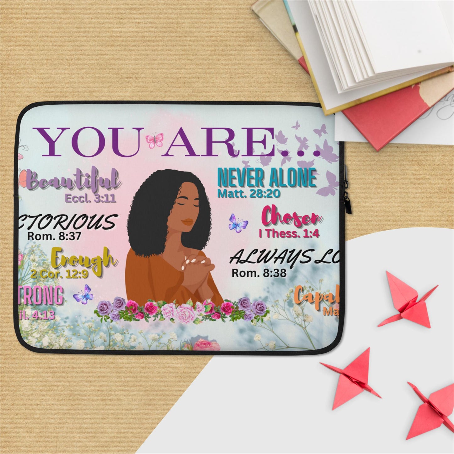 Women's Motivational Sayings Laptop Sleeve 13" & 15"