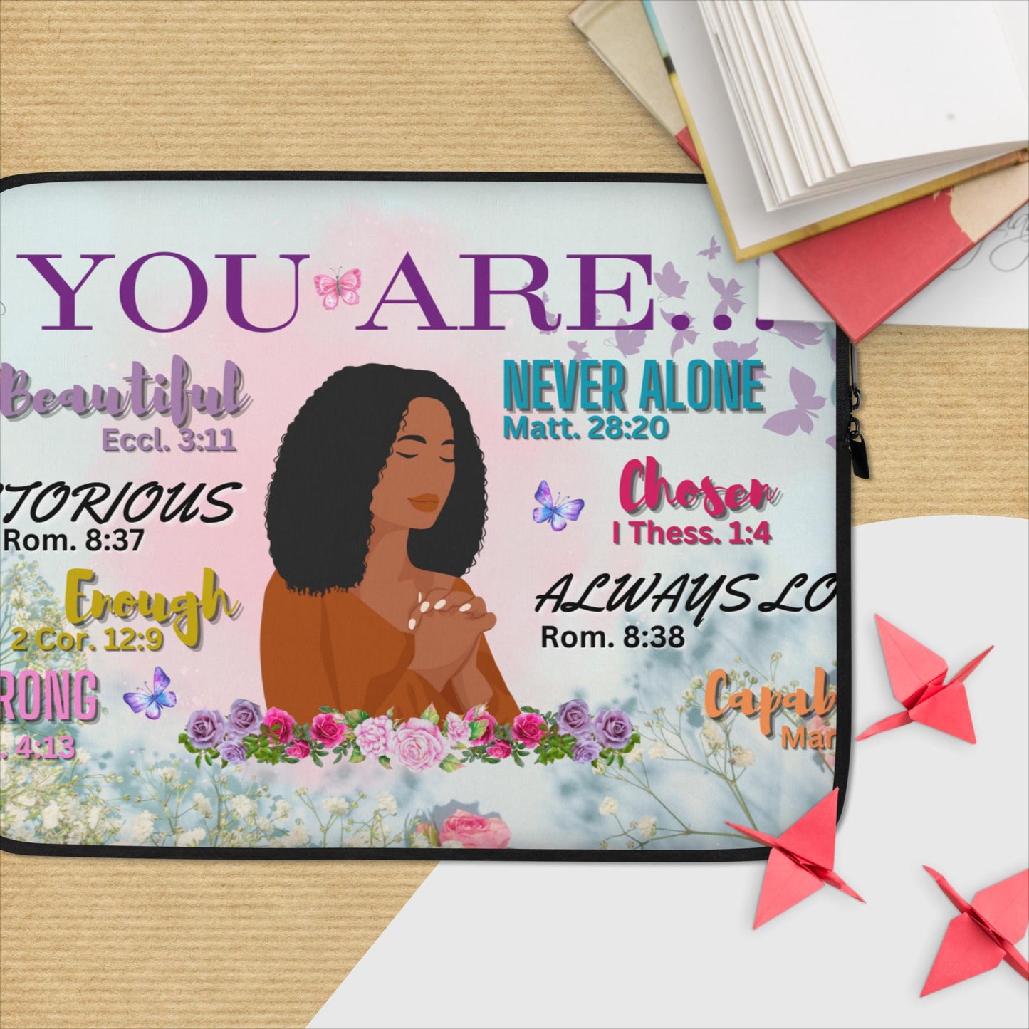 Women's Motivational Sayings Laptop Sleeve 13" & 15"