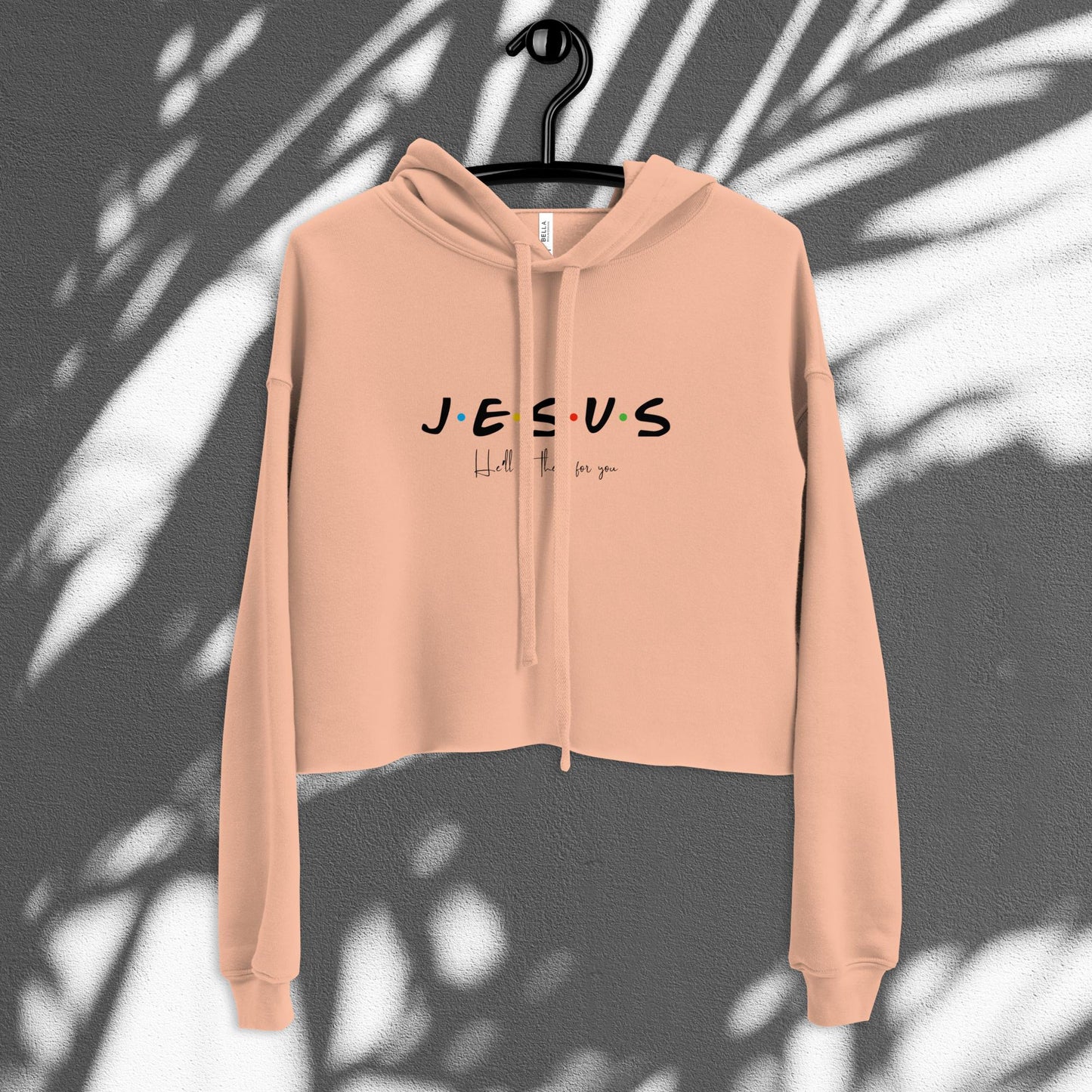 Graphic Crop Hoodie - JESUS He'll be there for you